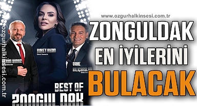 ZONGULDAK EN İYİLERİNİ BULACAK