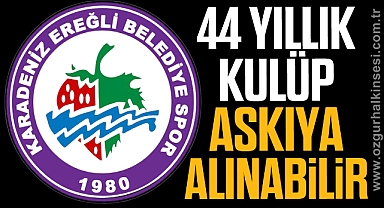 44 yıllık kulüp askıya alınabilir