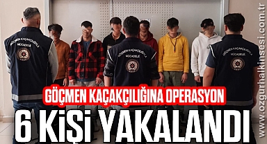 6 kişi yakalandı