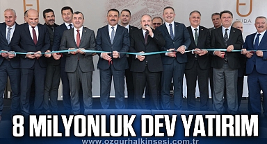8 MİLYONLUK DEV YATIRIM