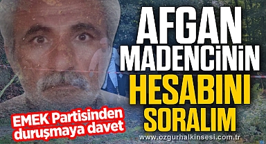 AFGAN MADENCİNİN HESABINI SORALIM