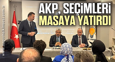 AKP, SEÇİMLERİ MASAYA YATIRDI