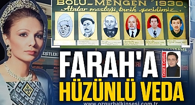 FARAH'A HÜZÜNLÜ VEDA...