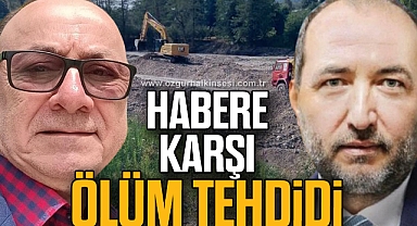 HABERE KARŞI ÖLÜM TEHDİDİ