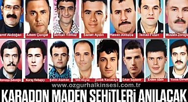 KARADON MADEN ŞEHİTLERİ ANILACAK