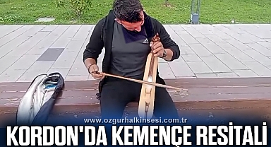 KORDON'DA KEMENÇE RESİTALİ