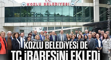 Kozlu Belediyesi de TC ibaresini ekledi