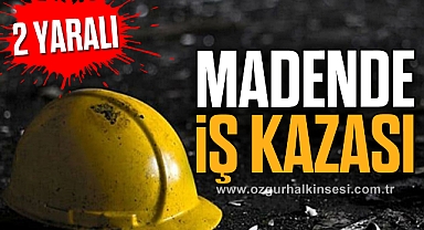 Madende iş kazası; 2 yaralı