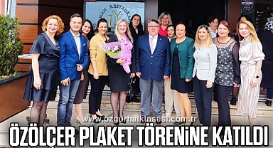 Özölçer Plaket Törenine Katıldı