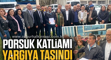 Porsuk katliamı yargıya taşındı