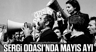 Sergi Odası'nda Mayıs Ayı