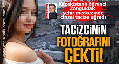 TACİZCİNİN FOTOĞRAFINI ÇEKTİ