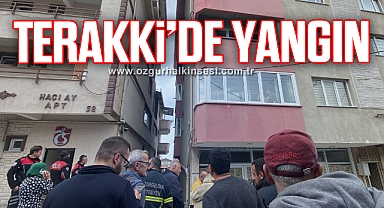 Terakki'de yangın paniği