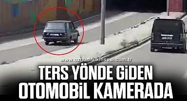 Ters yönde giden otomobil kamerada
