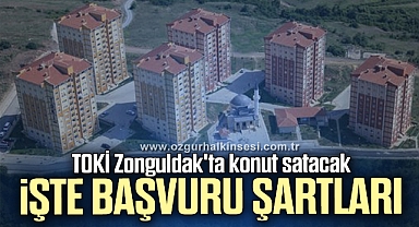 TOKİ Zonguldak'ta konut satacak