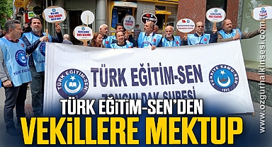 Türk Eğitim-Sen’den Vekillere Mektup