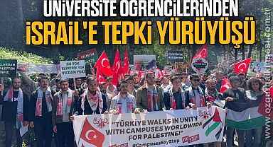 Üniversite öğrencilerinden İsrail'e tepki yürüyüşü