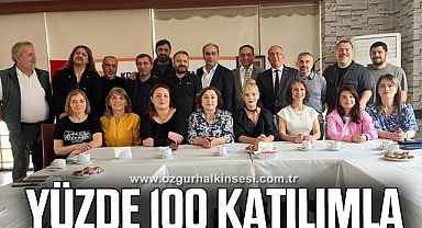 YÜZDE 100 KATILIMLA…