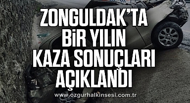 Zonguldak'ta bir yılın kaza sonuçları açıklandı