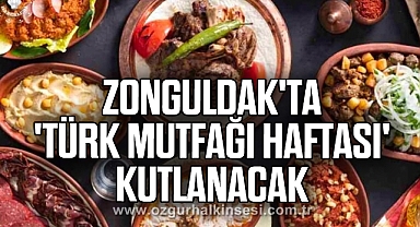 Zonguldak'ta 'Türk Mutfağı Haftası' kutlanacak