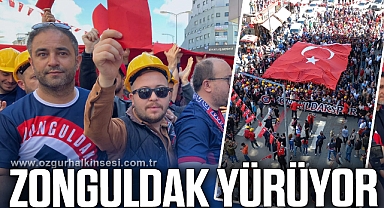 ZONGULDAK YÜRÜYOR