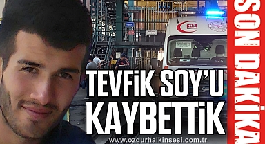 Tevfik Soy'u kaybettik