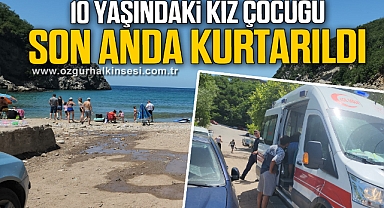 10 yaşındaki kız çocuğu son anda kurtarıldı