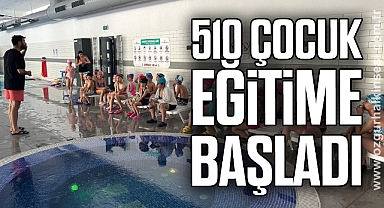 510 çocuk eğitime başladı