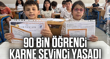 90 bin öğrenci karne sevinci yaşadı