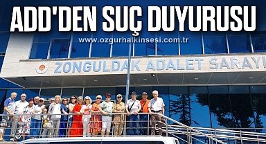 ADD'DEN SUÇ DUYURUSU