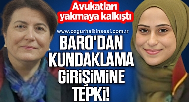 BARO'DAN KUNDAKLAMA GİRİŞİMİNE TEPKİ