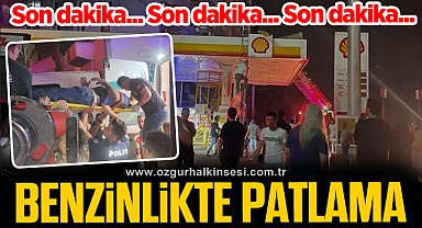 BENZİN İSTASYONUNDA PATLAMA!