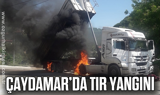 ÇAYDAMAR'DA TIR YANGINI
