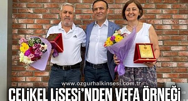 ÇELİKEL LİSESİ'NDEN VEFA ÖRNEĞİ