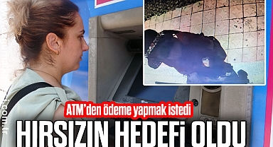 Denizbank ATM'sinden ödeme yapmak isterken hırsızın hedefi oldu