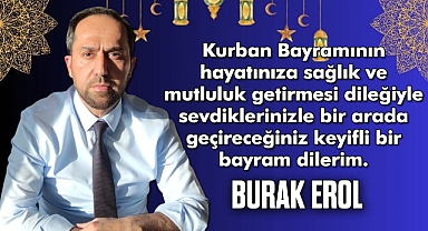 Erol, Kurban Bayramını Kutladı