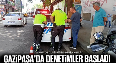 Gazipaşa'da denetimler başladı
