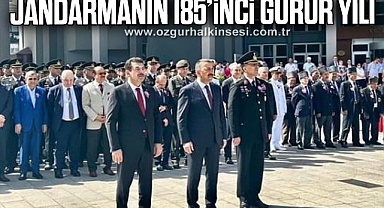 JANDARMANIN 185’İNCİ GURUR YILI