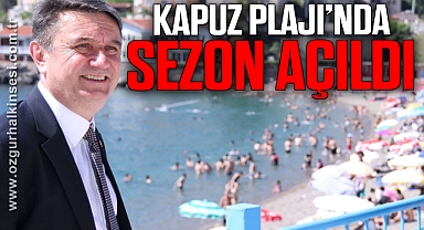 Kapuz Plajı'nda Sezon Açıldı