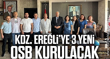 Kdz. Ereğli’ye 3 yeni OSB kurulacak
