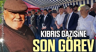 Kıbrıs gazisi sonsuzluğa uğurlandı