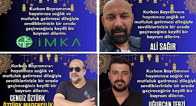 KURBAN BAYRAMI'NI KUTLADILAR
