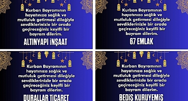 KURBAN BAYRAMI'NI KUTLADILAR