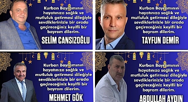 KURBAN BAYRAMI'NI KUTLADILAR