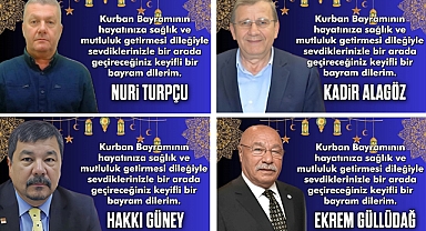 KURBAN BAYRAMI'NI KUTLADILAR