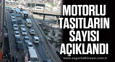 Motorlu taşıtların sayısı açıklandı