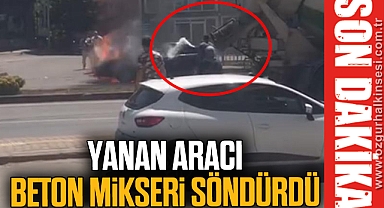 YANAN ARACI BETON MİKSERİ SÖNDÜRDÜ