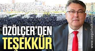 REKTÖR ÖZÖLÇER'DEN TEŞEKKÜR