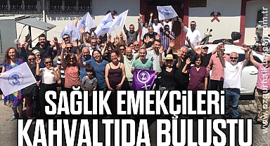 Sağlık emekçileri kahvaltıda buluştu