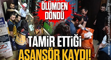 TAMİR ETTİĞİ ASANSÖR KAYDI!
